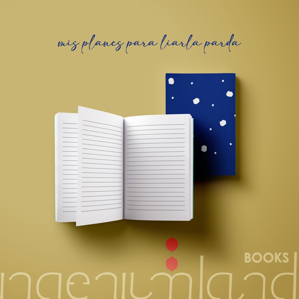 Libreta de lineas de tapa blanda - Mis planes para liarla parda - ingeniumland books