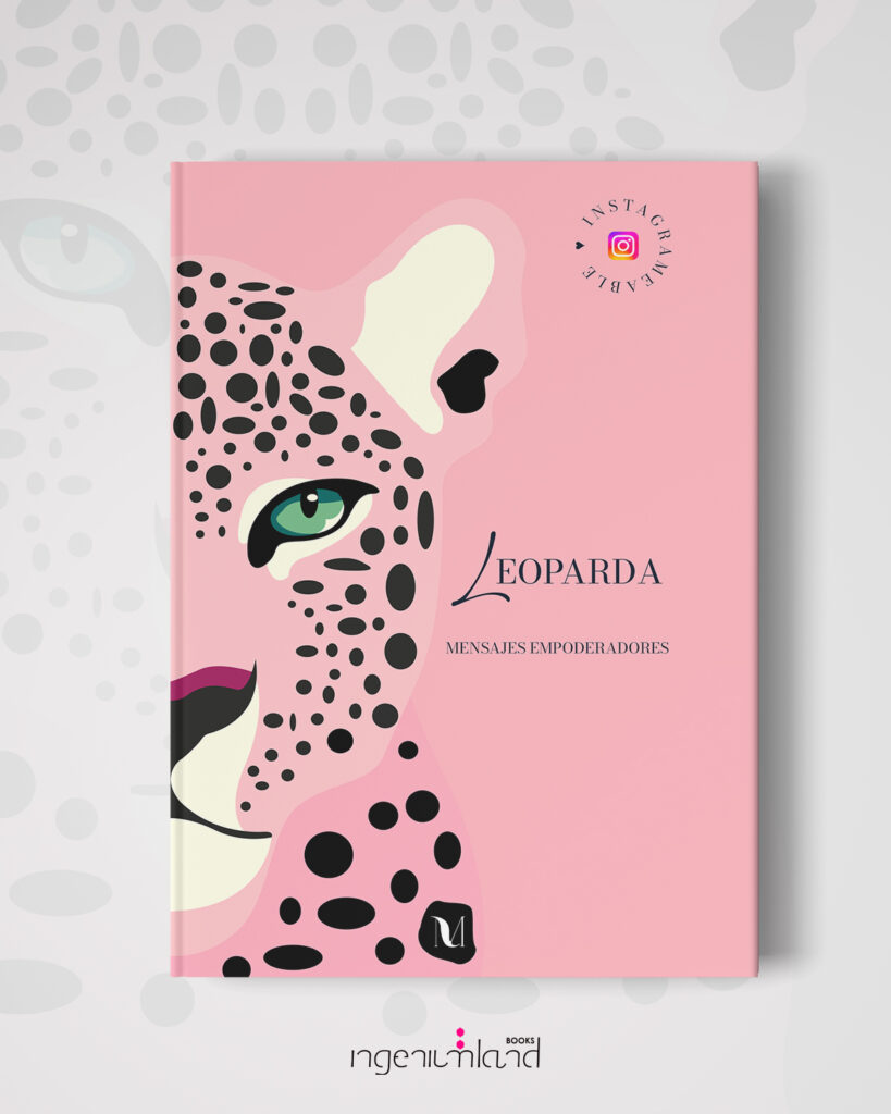 Leoparda. Mensajes empoderadores - Ingeniumland Books
